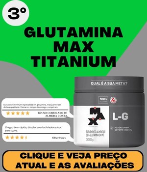 Glutamina MAX TITANIUM 3°