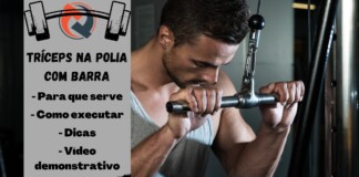 Tríceps polia com barra: Como executar, Dicas e muito mais Tríceps na polia com barra