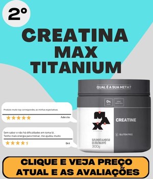 creatina Max titanium 2°