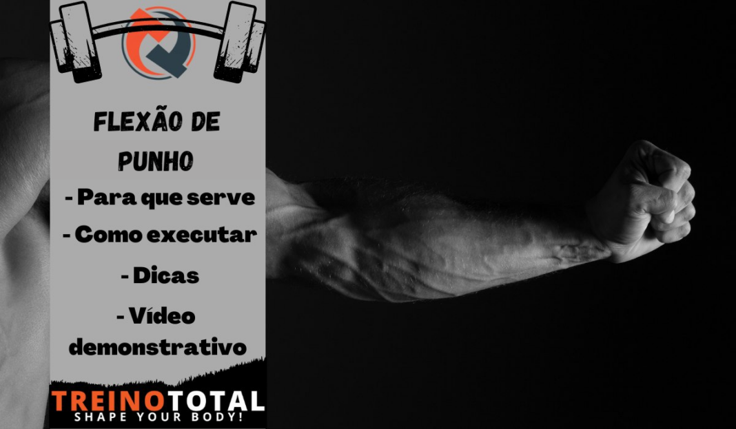 flexão de punho - Para que serve flexão de punho - Como executar - Dicas - Vídeo demonstrativo flexão de punho - Para que serve flexão de punho - Como executar - Dicas - Vídeo demonstrativo