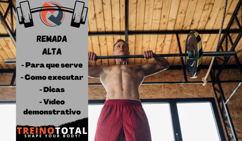 remada alta - Como executar - Para que serve - Dicas - Vídeo demonstrativo
