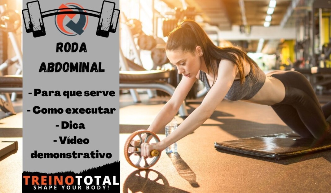Roda ABdominal - Para que serve - Como executar - Dica - Vídeo demonstrativo