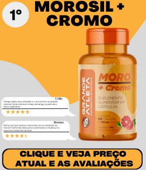 Morosil + Picolinato de Cromo